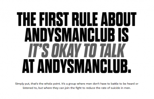 The first rule about ANDYMANCLUB is 'IT's OKAY TO TALK' at ANDYMANCLUB.